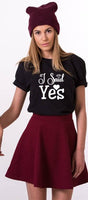 I Said Yes That's What She Said Lover Shirts